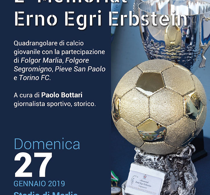 Domenica 27 gennaio allo stadio di Marlia il ‘2°Memorial Erno Egri Erbstein’, un quadrangolare di calcio giovanile