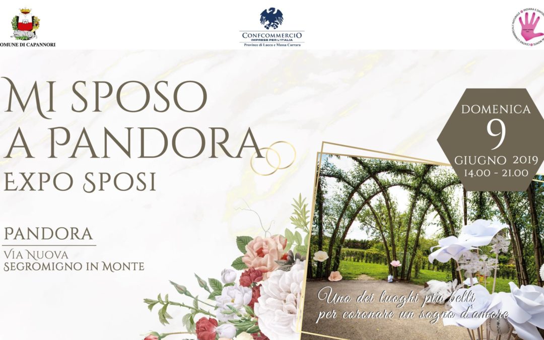“Mi sposo a Pandora”: il 9 giugno un expo sposi nel parco di Segromigno in Monte
