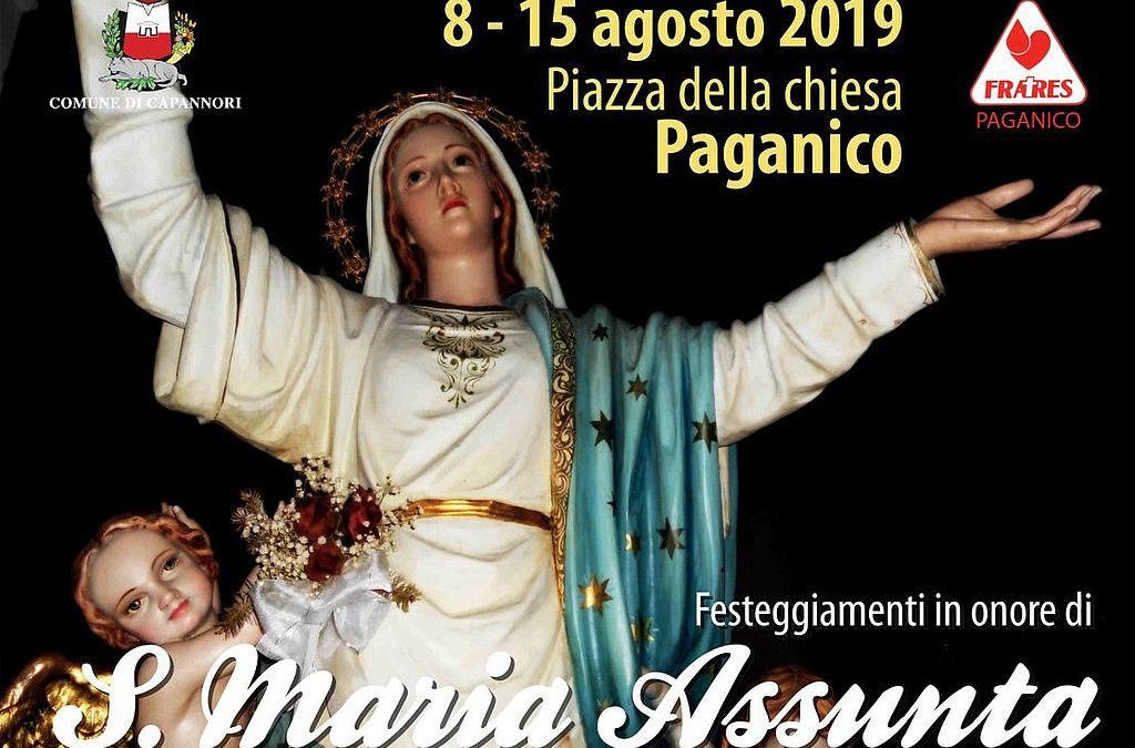 Dall’8 al 15 agosto a Paganico i festeggiamenti in onore di Santa Maria Assunta patrona del paese