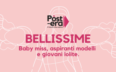 Giovedì 27 febbraio: Pòstera – Presentazione di Bellissime di Flavia Piccinni